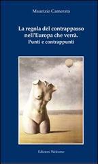 La regola del contrappasso nell'Europa che verrà. Punti e contrappunti