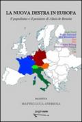 La nuova destra in Europa. Il populismo e il pensiero di Alain de Benoist