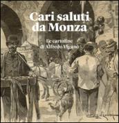 Cari saluti da Monza. Ediz. illustrata