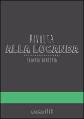 Rivolta alla Locanda