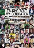 Talking 'bout my generation