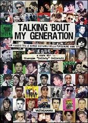 Talking 'bout my generation