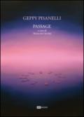 Geppy Pisanelli. Passage. Ediz. multilingue