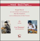 ... Voci dall'est... La donna! Raccolta poetica. Testo italiano e azerbaijano