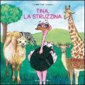 Tina, la struzzina