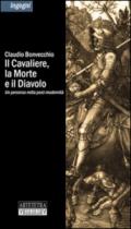 Il cavaliere, la morte e il diavolo. Un percorso nella post-modernità: Unico