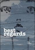 Best regards. Ediz. multilingue