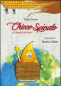 Chicco spinato e il mondo del mais