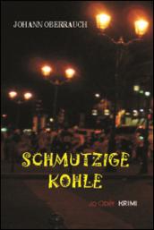 Schmutzige Kohle