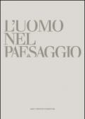 L'uomo e il paesaggio