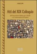 Atti del 19° Colloquio dell'associazione italiana per lo studio e la conservazione del mosaico