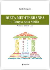 Dieta mediterranea. Il Tempio della Sibilla