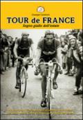 Tour de France. Il sogno giallo dell'estate