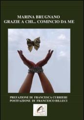 Grazie a chi... comincio da me