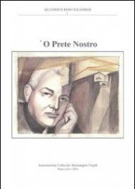 Prete nostro ('O)