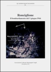 Ronciglione. Il bombardamento del 5 giugno 1944