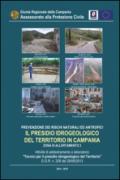 Prevenzione dei rischi naturali ed antropici. Il presidio idrogeologico del territorio in Campania zona di allertamento 3