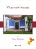 Vi amerò domani