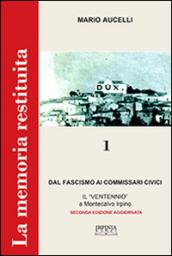 Dal fascismo ai commissaria civici