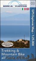 Trekking & mountain bike all'isola d'Elba. Carta topografica per escursionisti 1:25.000