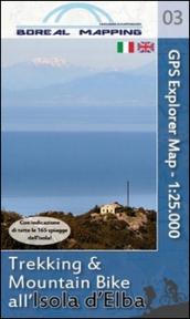 Trekking & mountain bike all'isola d'Elba. Carta topografica per escursionisti 1:25.000