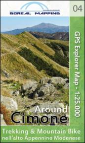 Around Cimone. Trekking & mountain bike nell'alto Appennino modenese