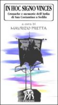 In hoc signo vinces. Cronache e memorie dell'Ardia di San Costantino a Sedilo