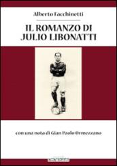 Il romanzo di Julio Libonatti