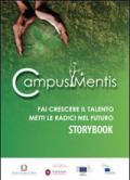 Campus mentis. Story book. Ediz. multilingue