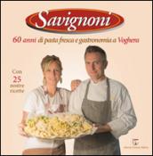 Savignoni 60 anni di pasta fresca e gastronomia a Voghera