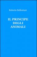 Il principe degli animali