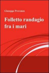 Folletto randagio fra i mari