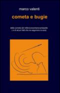 Cometa e bugie