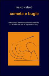 Cometa e bugie