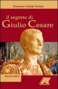 Il segreto di Giulio Cesare