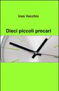 Dieci piccoli precari