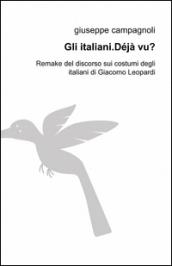 Gli italiani. Déjà vu?
