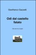 Odi dal castello fatato