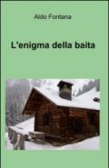 L'enigma della baita