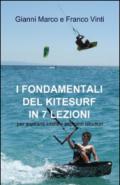 I fondamentali del kitesurf in 7 lezioni