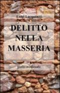 Delitto nella masseria