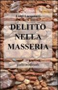 Delitto nella masseria