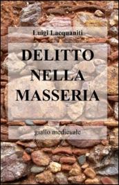 Delitto nella masseria