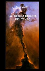 La freccia oscura del tempo