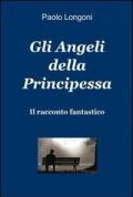 Gli angeli della principessa