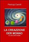 La creazzione der monno