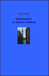 Underworld. 2.