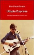 Utopia express