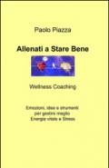 Allenati a stare bene