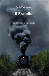 Il fratello